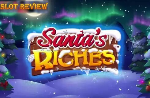 Santas Riches - обзор слота